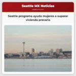 Seattle programa ayuda mujeres a superar vivienda precaria