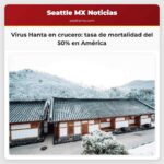 Virus Hanta en crucero tasa de mortalidad del 50% en América