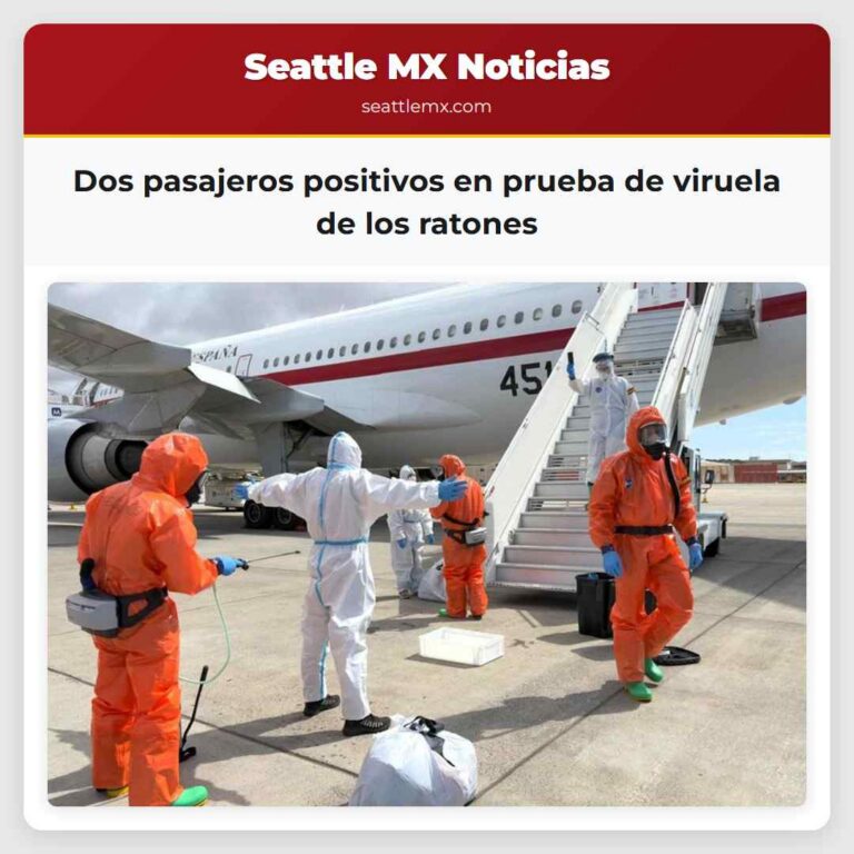 Dos pasajeros positivos en prueba de viruela de los ratones
