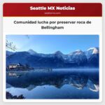 Comunidad lucha por preservar roca de Bellingham