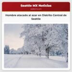 Hombre atacado al azar en Distrito Central de Seattle
