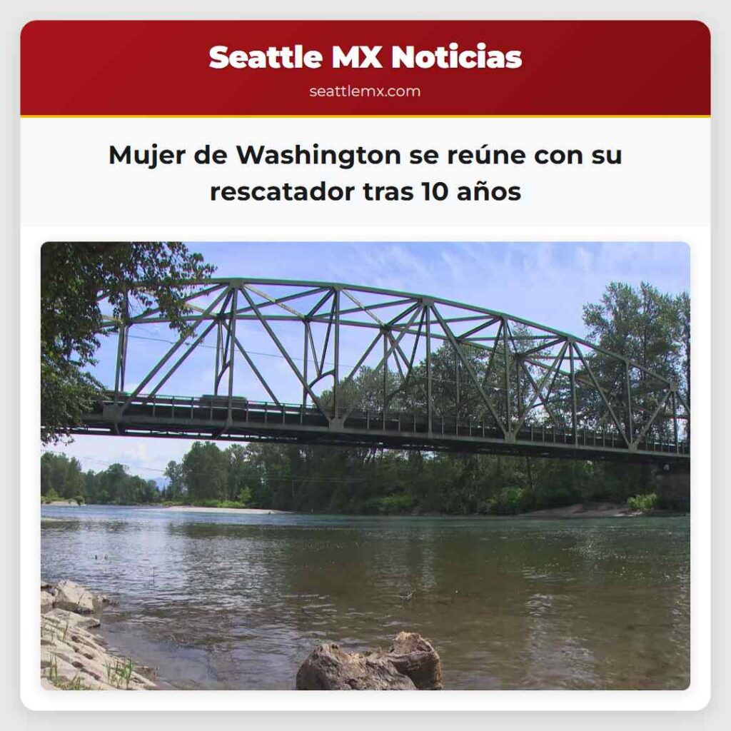 Mujer de Washington se reúne con su rescatador