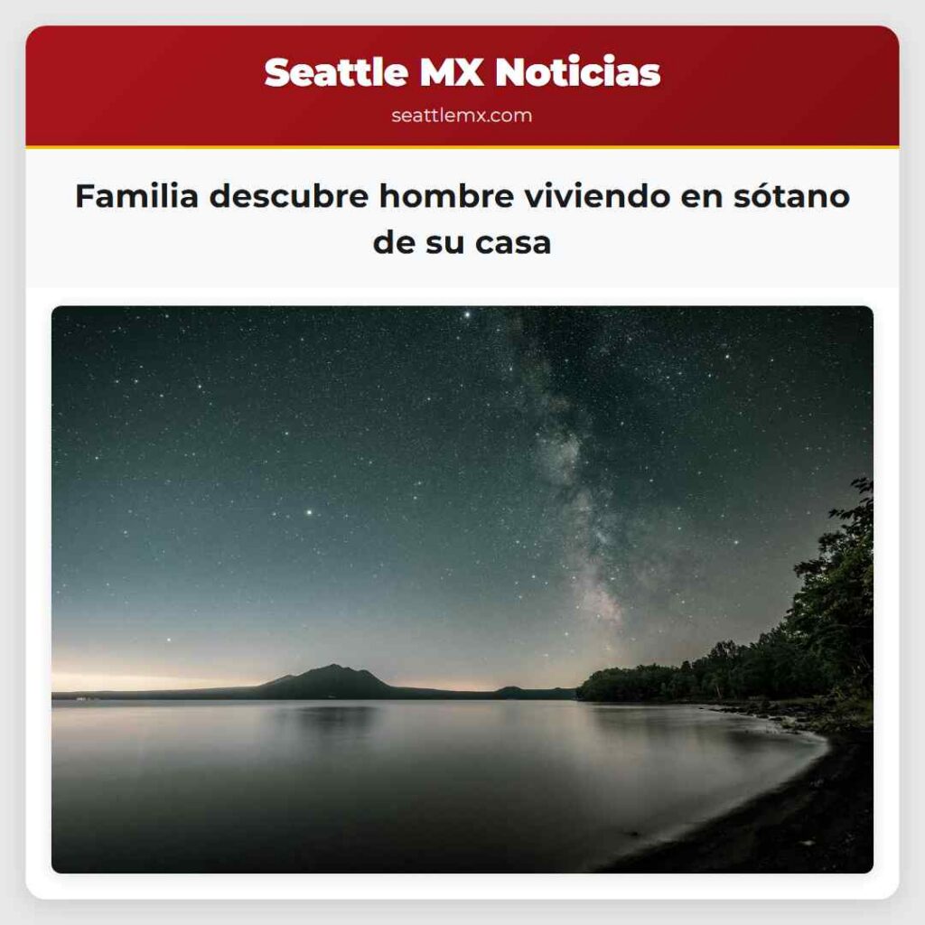 Familia descubre hombre viviendo en sótano de su