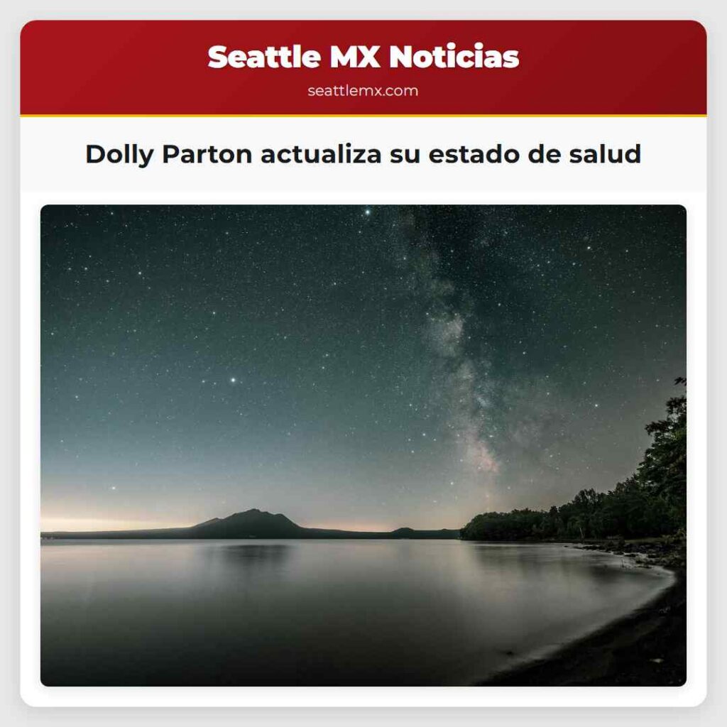 Dolly Parton actualiza su estado de salud