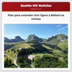 Plan para extender tren ligero a Ballard se retrasa