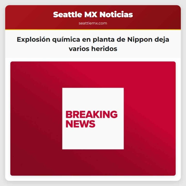 Explosión química en planta de Nippon deja varios heridos