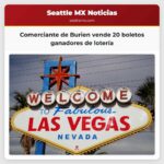 Comerciante de Burien vende 20 boletos ganadores de lotería