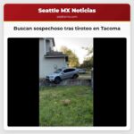 Buscan sospechoso tras tiroteo en Tacoma