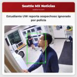 Estudiante UW reporta sospechoso ignorado por policía