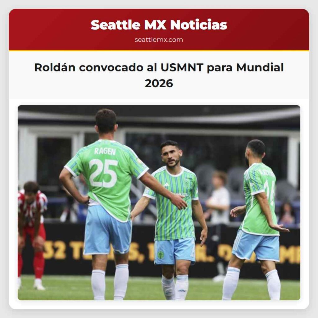 Roldán convocado al USMNT para Mundial 2026