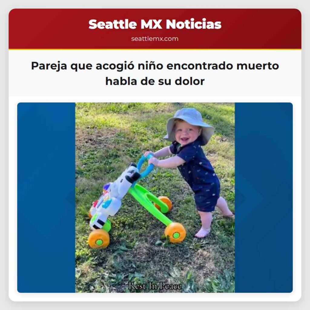 Pareja que acogió niño encontrado muerto habla de