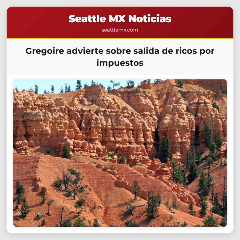 Gregoire advierte sobre salida de ricos por