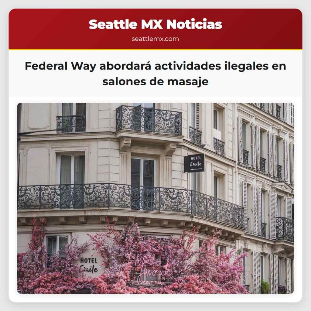 Federal Way abordará actividades ilegales en