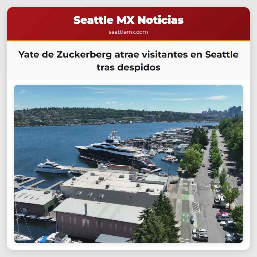 Yate de Zuckerberg atrae visitantes en Seattle