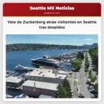 Yate de Zuckerberg atrae visitantes en Seattle tras despidos