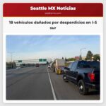 18 vehículos dañados por desperdicios en I-5 sur