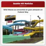 Wild Waves se convertirá en gran almacén en Federal Way