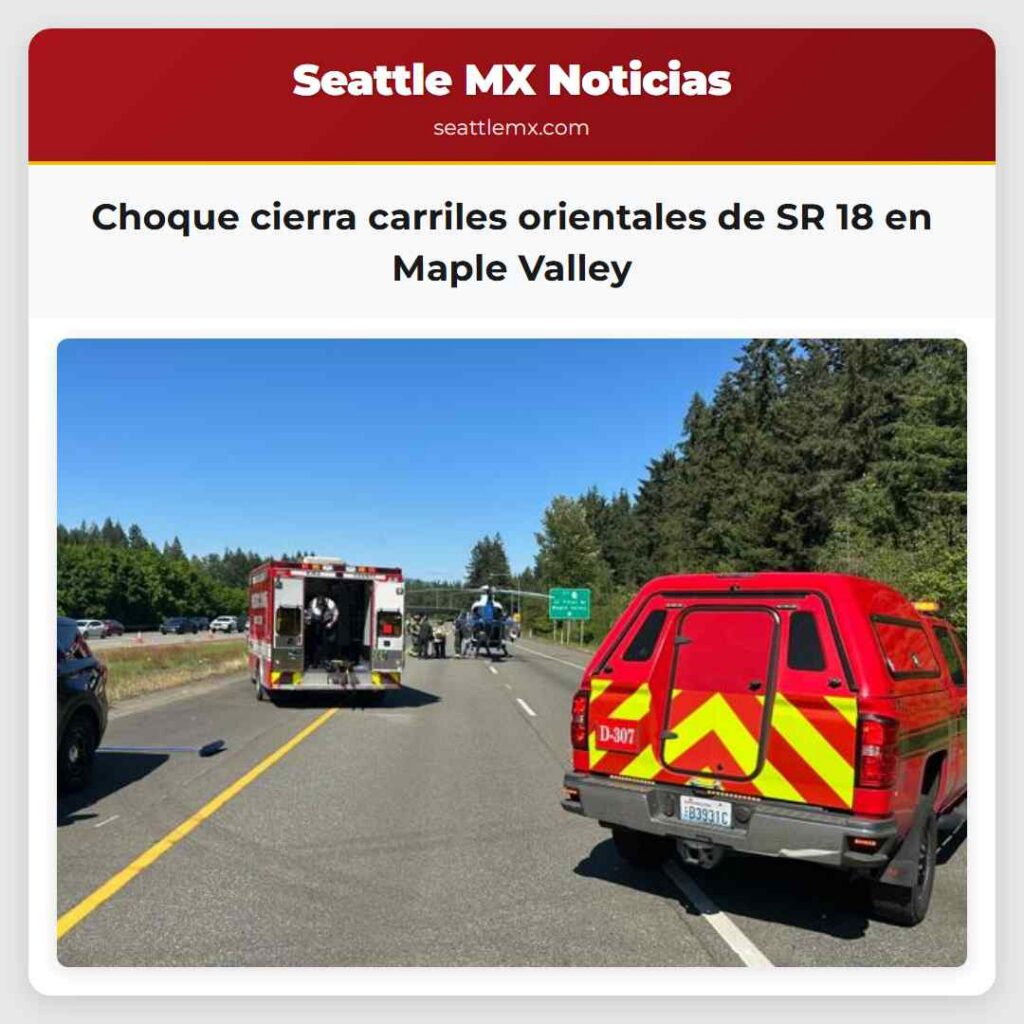 Choque cierra carriles orientales de SR 18 en