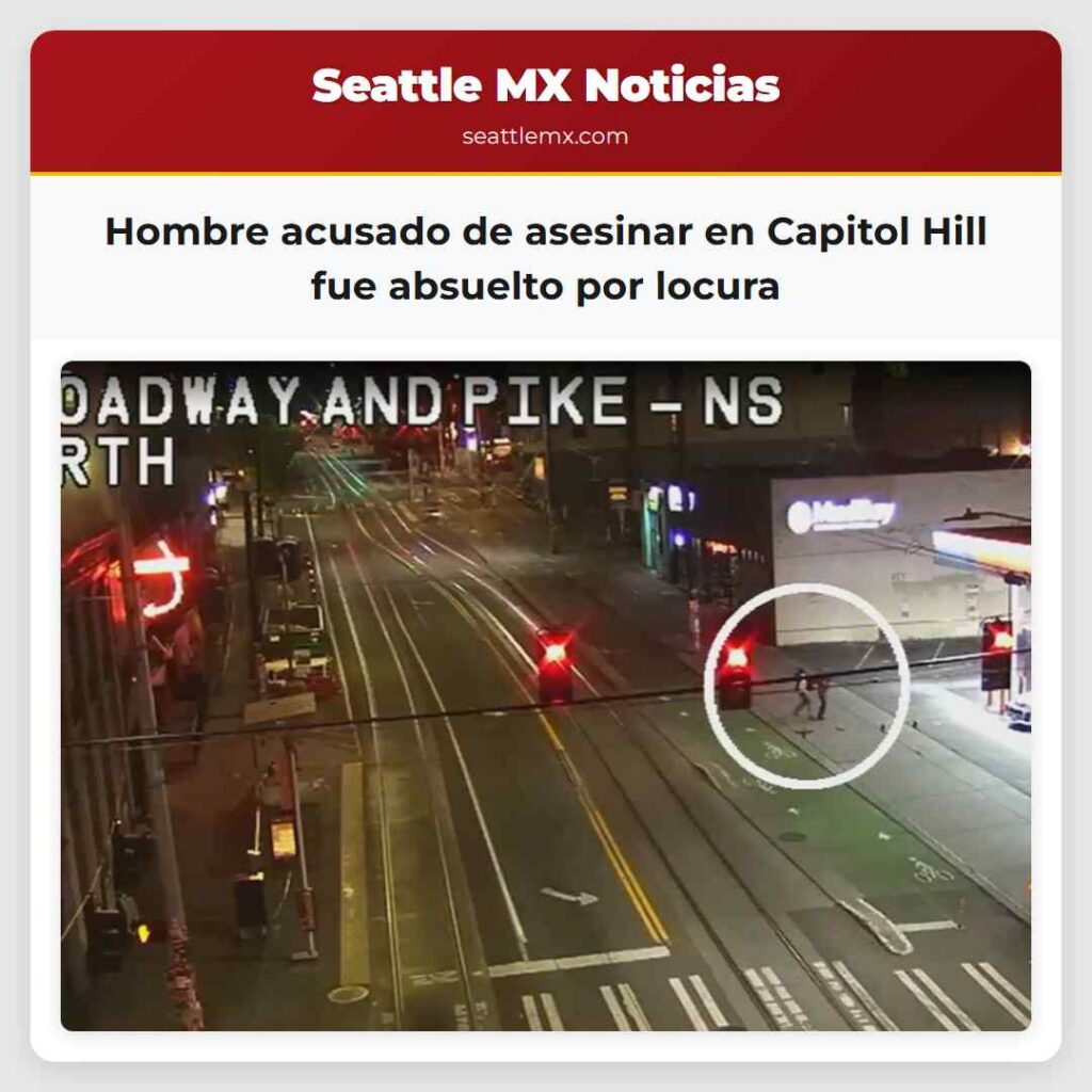Noticias De Seattle 1 Hombre acusado de asesinar en Capitol Hill fue