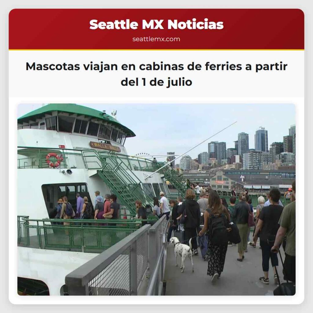 Noticias De Seattle 5 Mascotas viajan en cabinas de ferries a partir