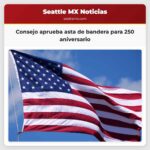 Consejo aprueba asta de bandera para 250 aniversario