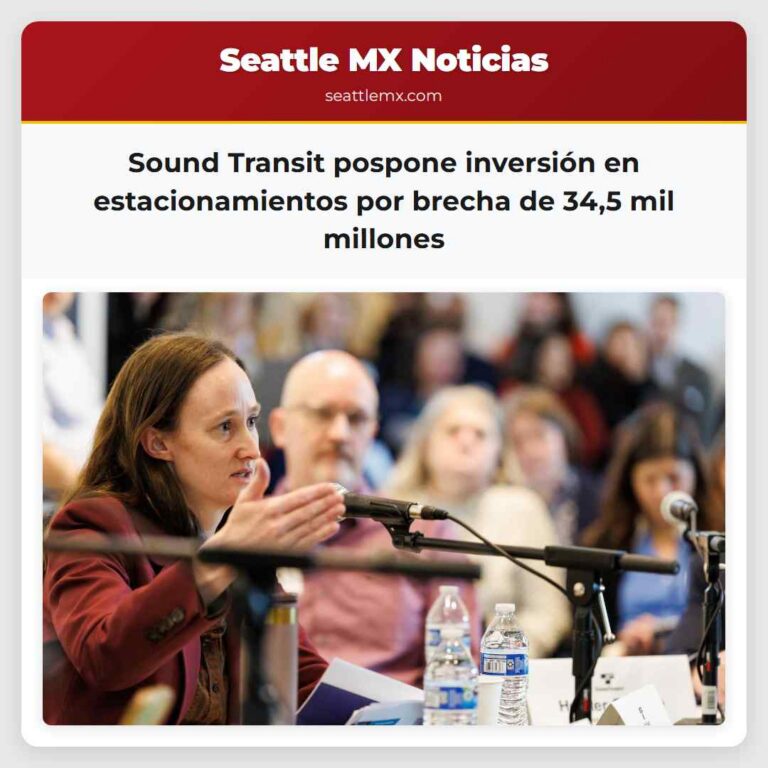 Sound Transit pospone inversión en estacionamientos por brecha de 345 mil millones