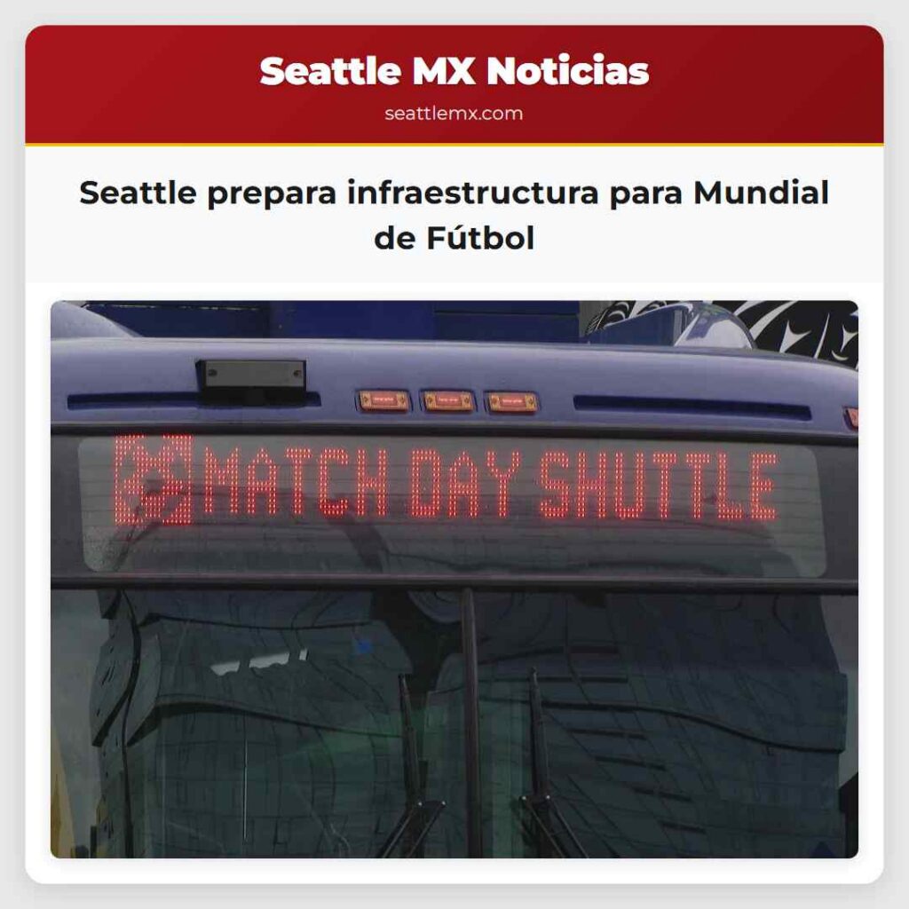 Seattle prepara infraestructura para Mundial de