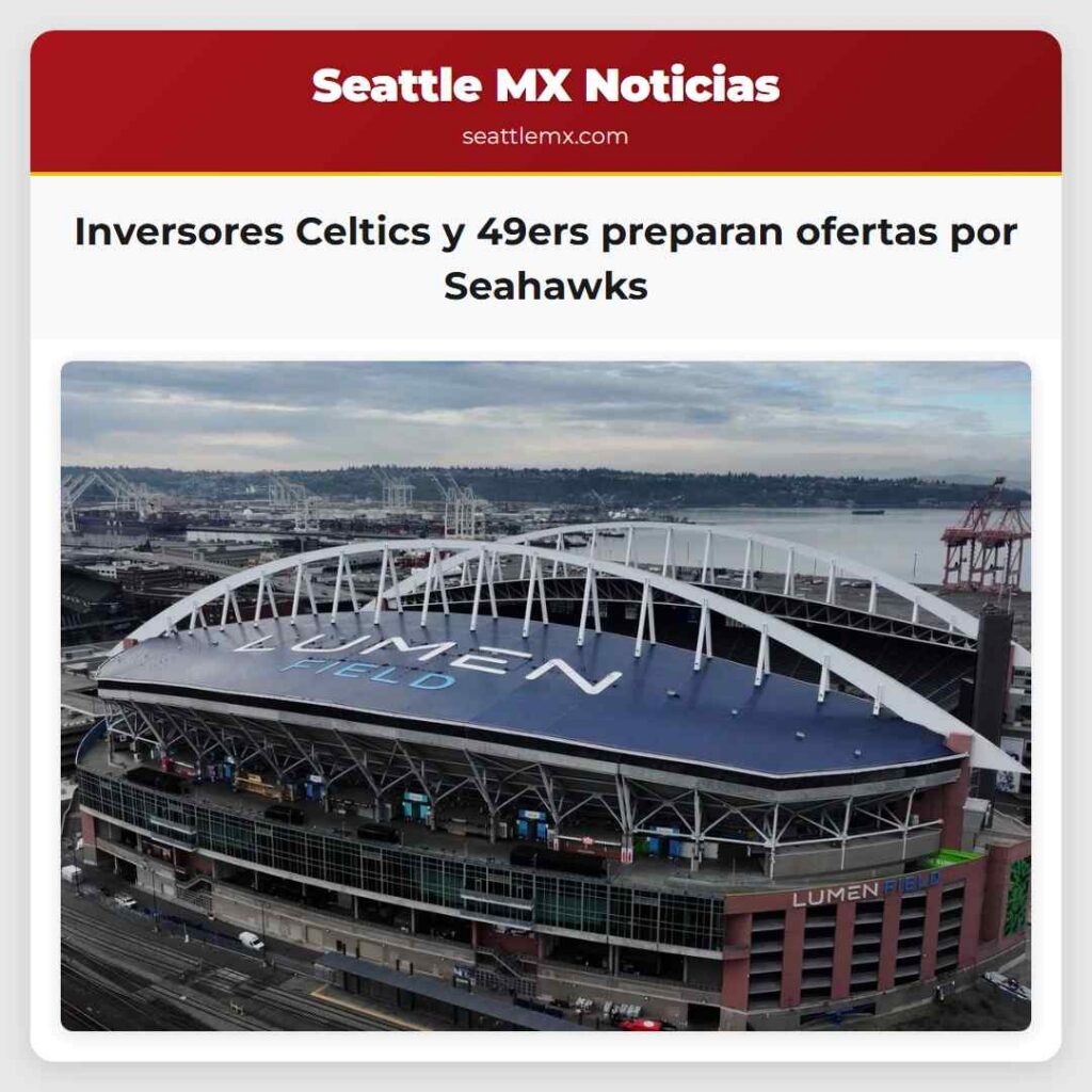 Noticias De Seattle 5 Inversores Celtics y 49ers preparan ofertas por