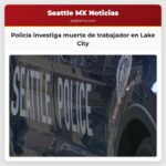 Policía investiga muerte de trabajador en Lake City