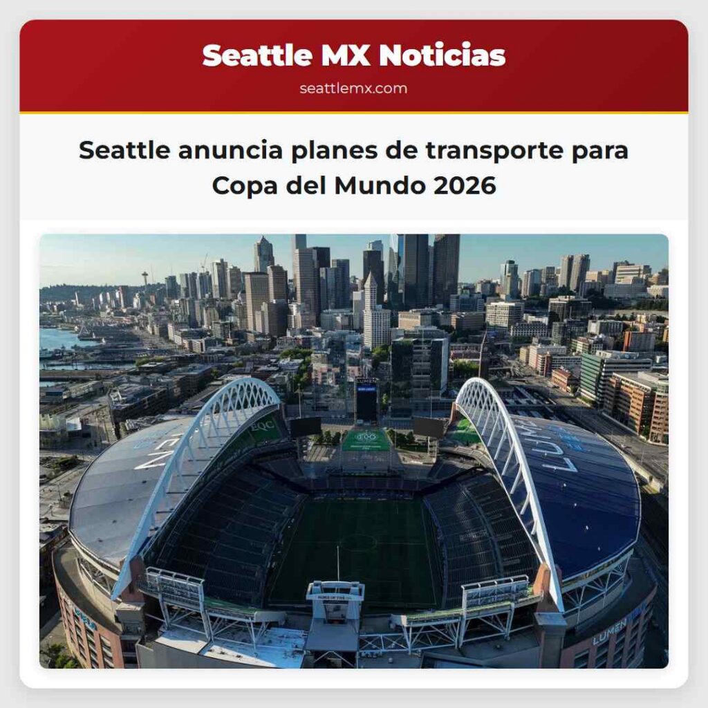 Seattle anuncia planes de transporte para Copa