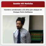 Hombre condenado a 22 años por ataque en Parque Point Defiance