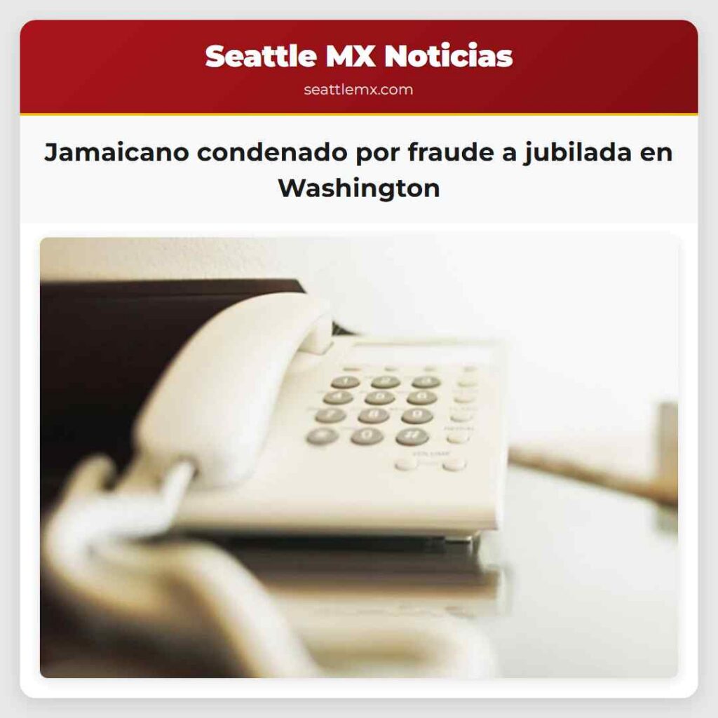 Jamaicano condenado por fraude a jubilada en