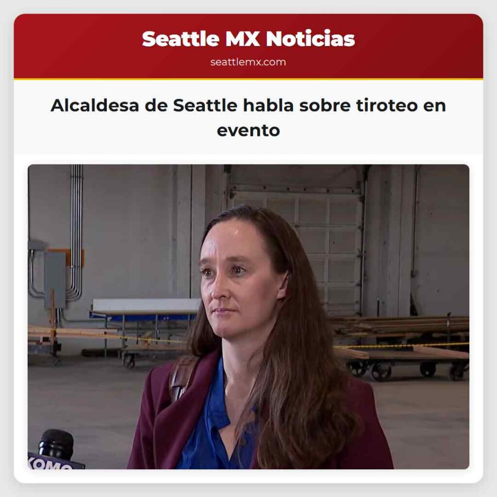 Alcaldesa de Seattle habla sobre tiroteo en evento