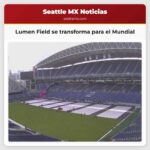 Lumen Field se transforma para el Mundial