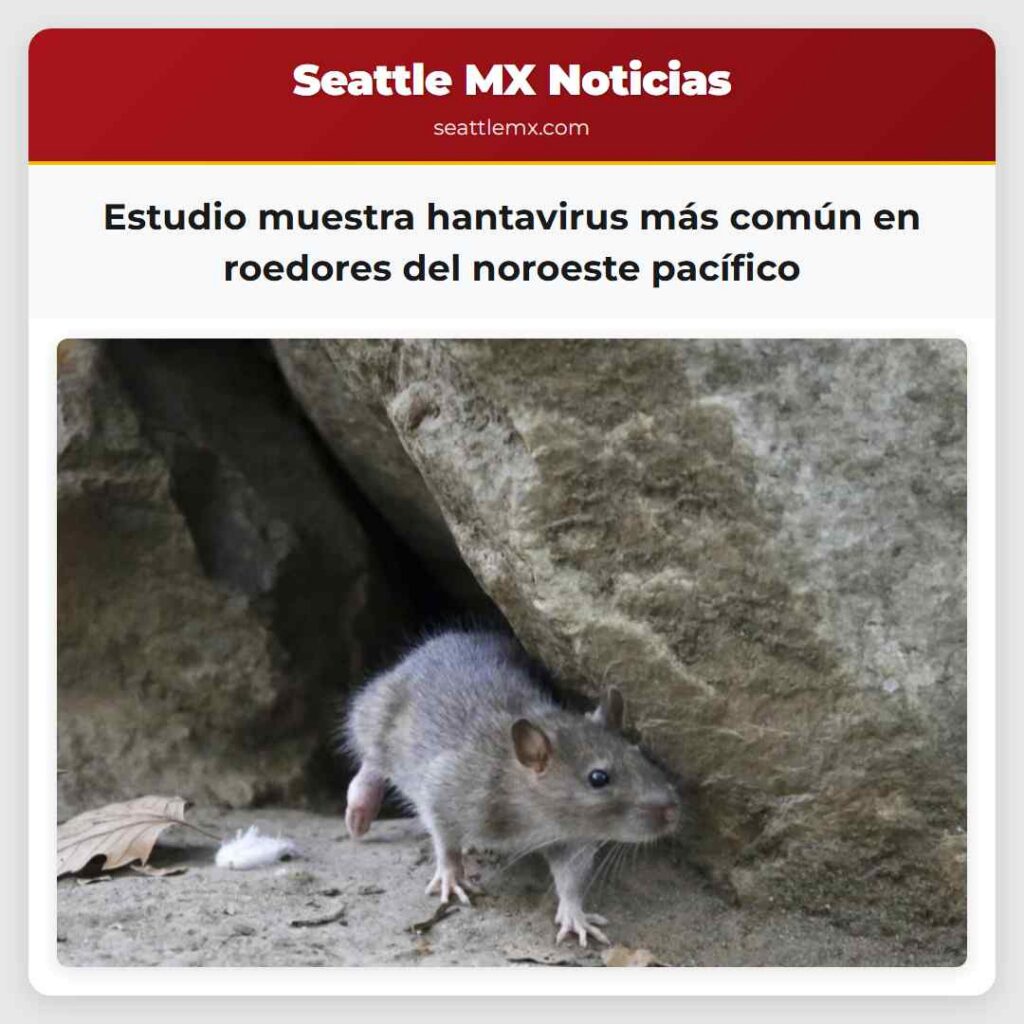 Estudio muestra hantavirus más común en roedores