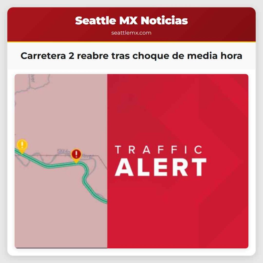 Carretera 2 reabre tras choque de media hora