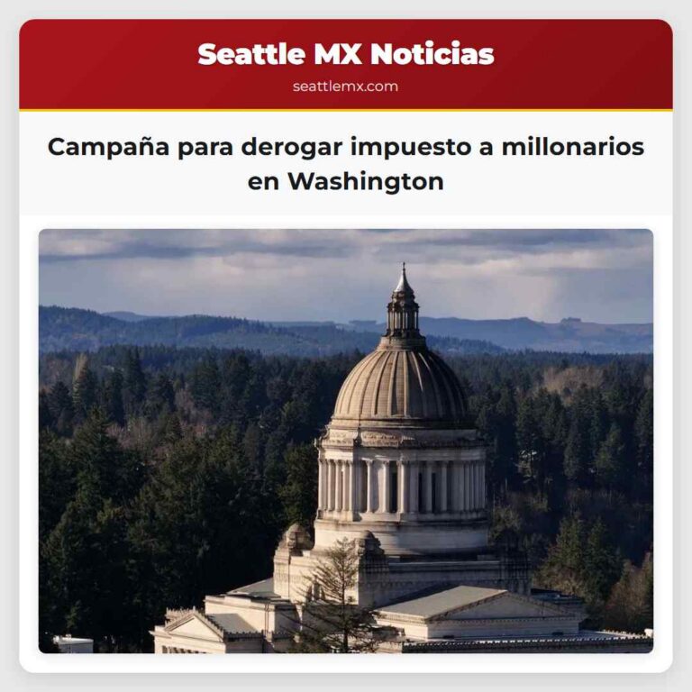 Campaña para derogar impuesto a millonarios en Washington