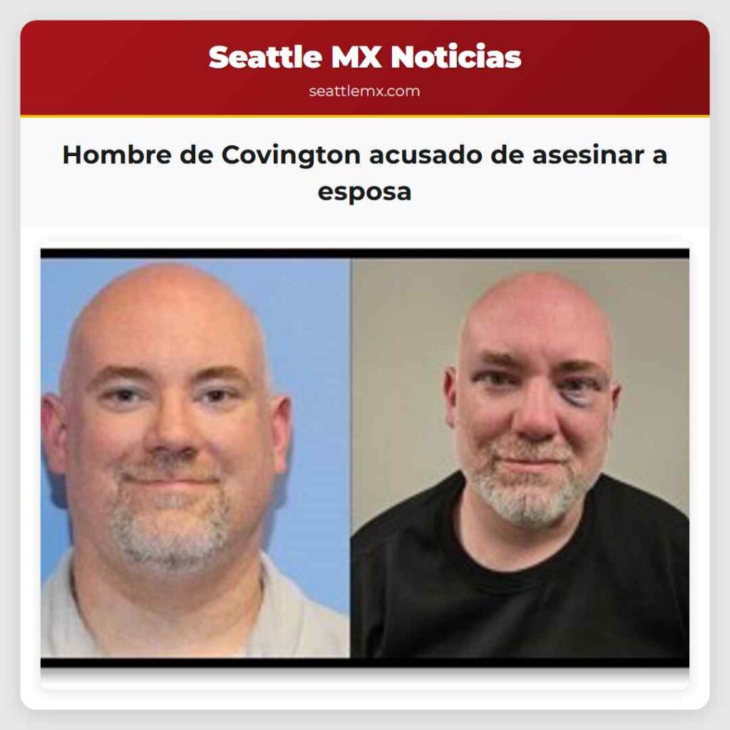 Hombre de Covington acusado de asesinar a esposa