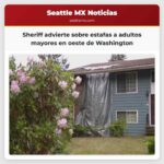 Sheriff advierte sobre estafas a adultos mayores en oeste de Washington