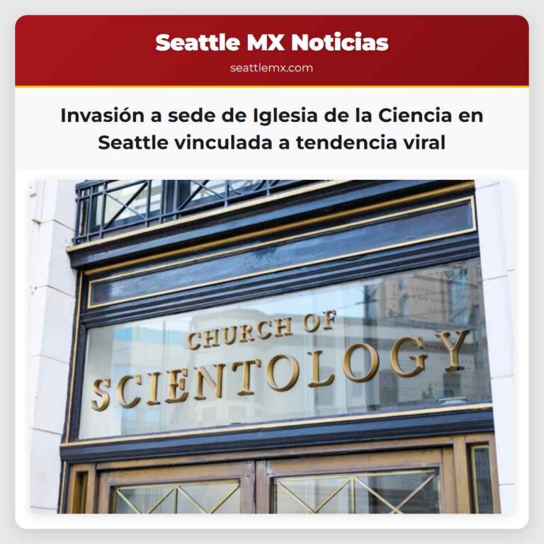 Invasión a sede de Iglesia de la Ciencia en Seattle vinculada a tendencia viral