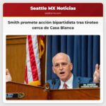 Smith promete acción bipartidista tras tiroteo cerca de Casa Blanca