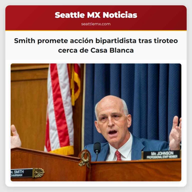 Smith promete acción bipartidista tras tiroteo cerca de Casa Blanca