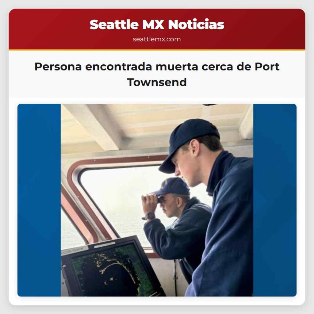 Persona encontrada muerta cerca de Port Townsend