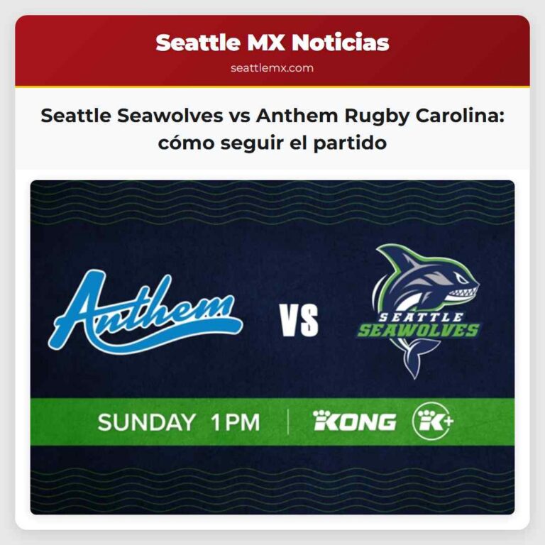 Seattle Seawolves vs Anthem Rugby Carolina cómo seguir el partido