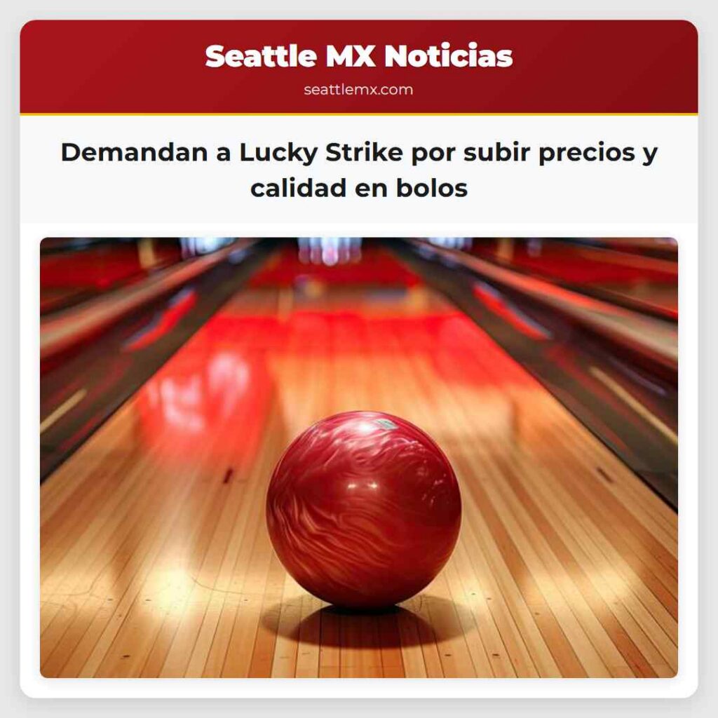 Noticias De Seattle 3 Demandan a Lucky Strike por subir precios y