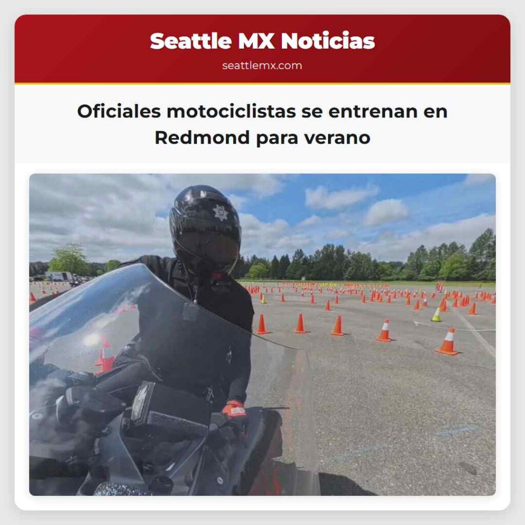 Oficiales motociclistas se entrenan en Redmond