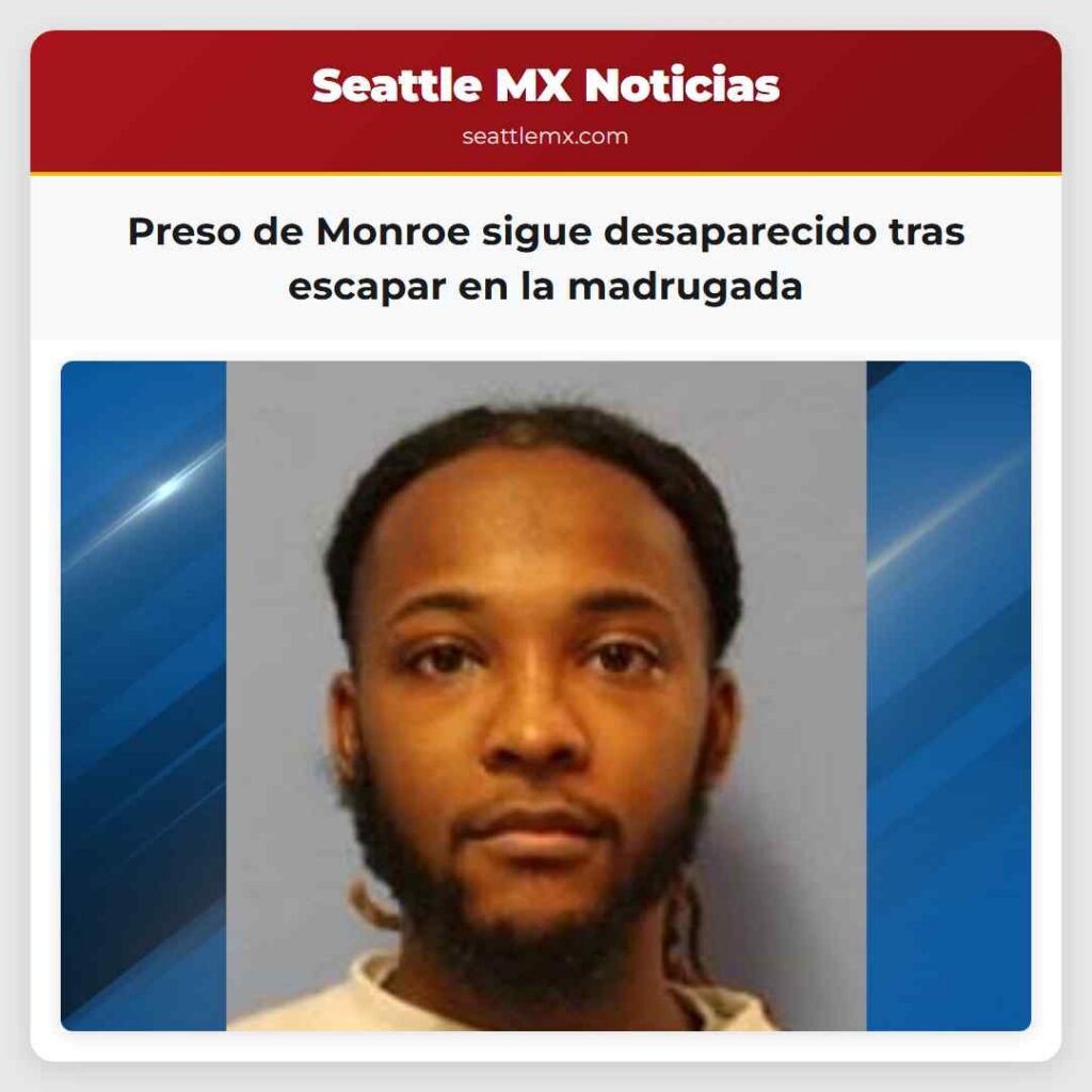 Preso de Monroe sigue desaparecido tras escapar