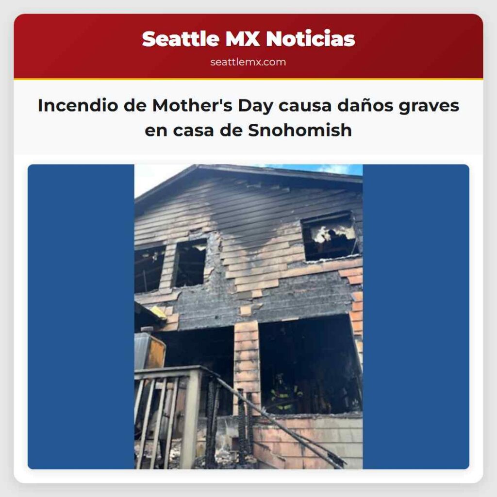 Incendio de Mother's Day causa daños graves en