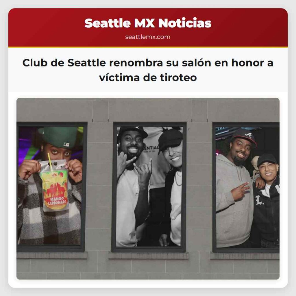 Club de Seattle renombra su salón en honor a