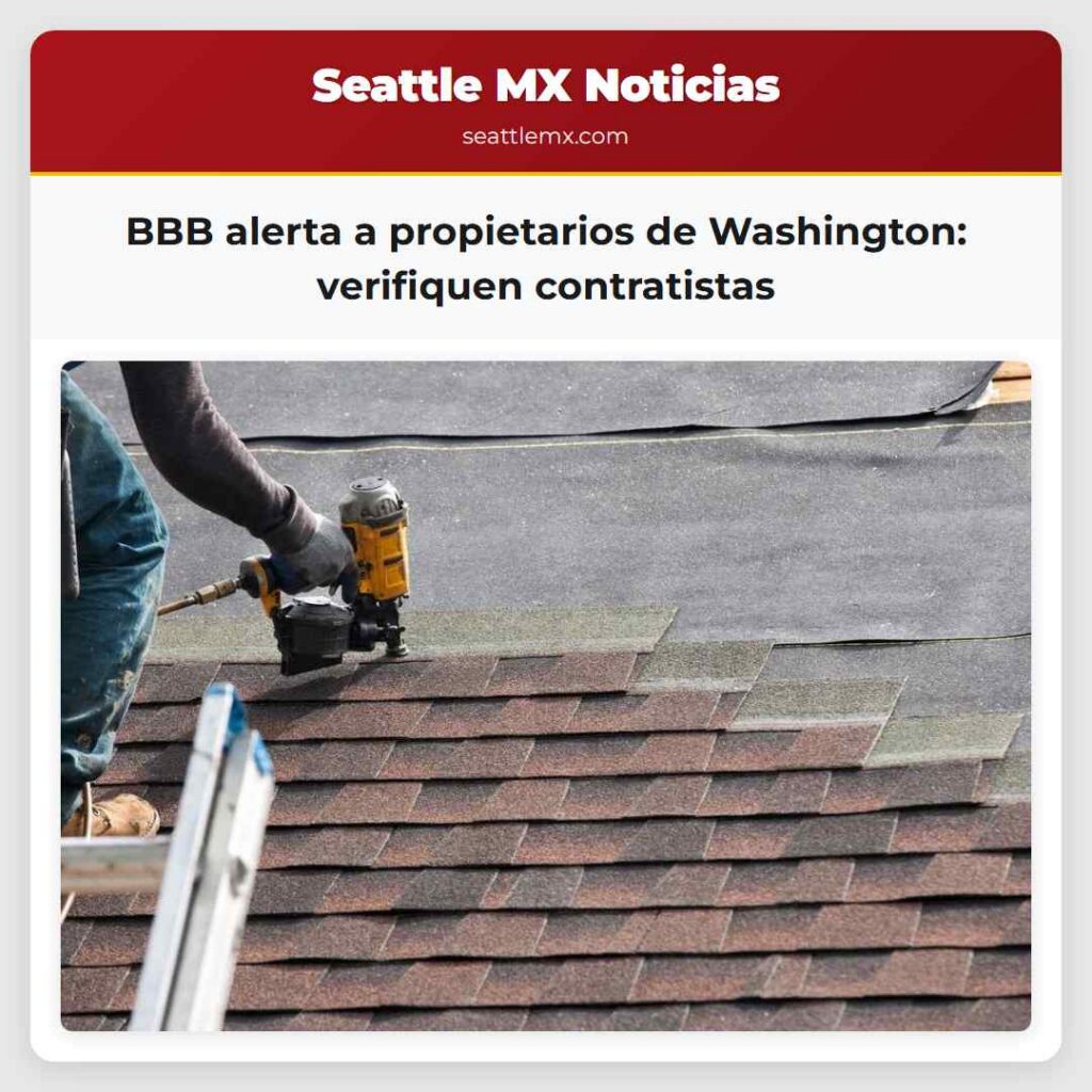 BBB alerta a propietarios de Washington: